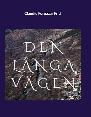 Den Långa Vägen