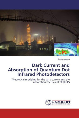 Dark Current and Absorption of Quantum Dot Infrared Photodetectors