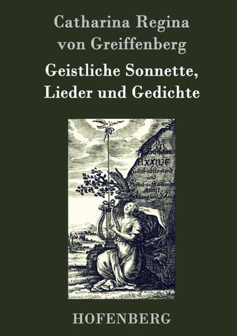 Geistliche Sonnette, Lieder und Gedichte