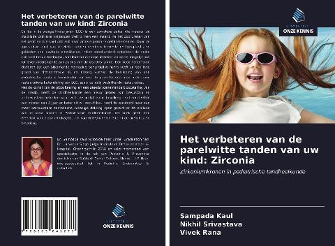 Het verbeteren van de parelwitte tanden van uw kind: Zirconia
