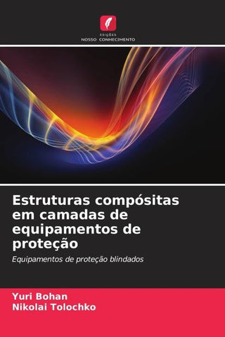 Estruturas compósitas em camadas de equipamentos de proteção