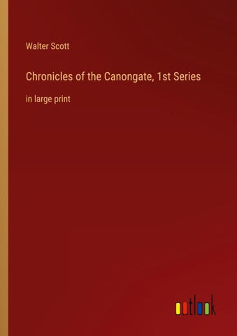 Chronicles of the Canongate, 1st Series