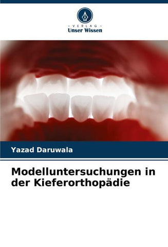 Modelluntersuchungen in der Kieferorthopädie