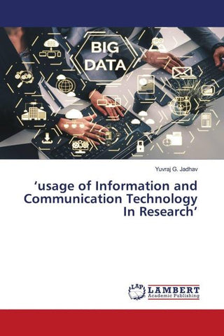 'usage of Information and Communication Technology In Research'