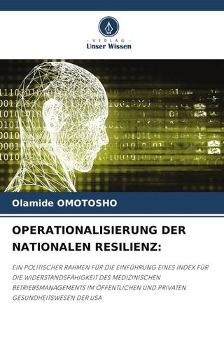 OPERATIONALISIERUNG DER NATIONALEN RESILIENZ: