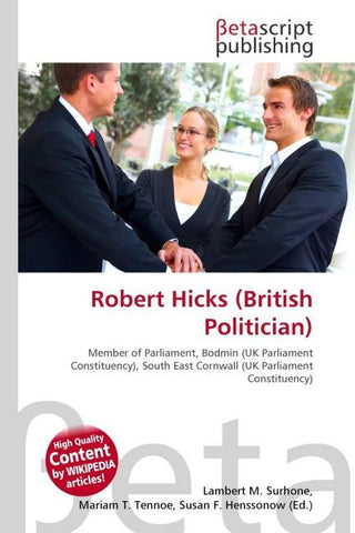 Robert Hicks (British Politician)