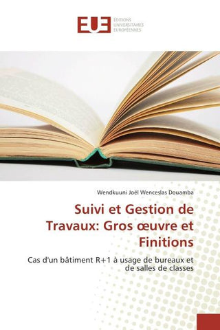 Suivi et Gestion de Travaux: Gros ¿uvre et Finitions