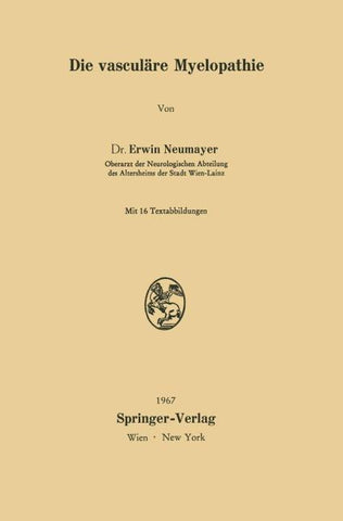 Die vasculäre Myelopathie