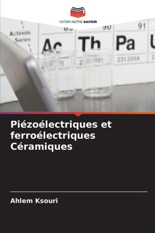 Piézoélectriques et ferroélectriques Céramiques
