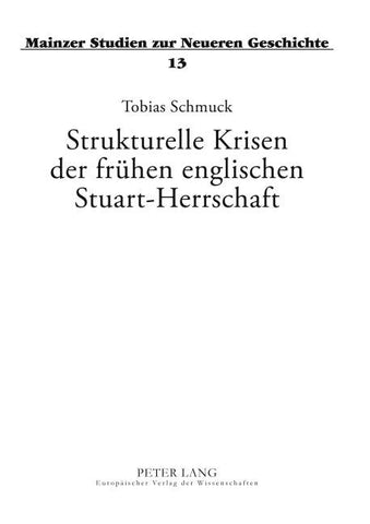 Strukturelle Krisen der frühen englischen Stuart-Herrschaft