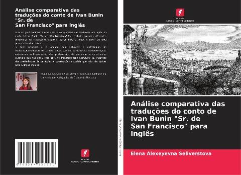 Análise comparativa das traduções do conto de Ivan Bunin "Sr. de San Francisco" para inglês