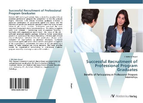 Successful Recruitment of Professional Program Graduates
