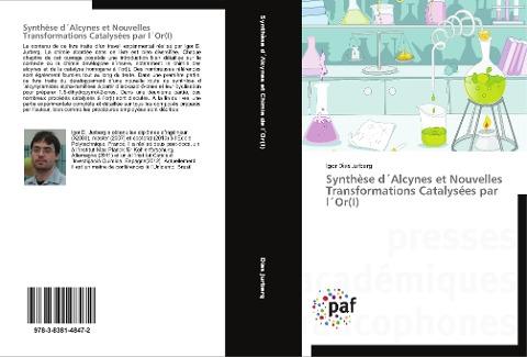 Synthèse d´Alcynes et Nouvelles Transformations Catalysées par l´Or(I)