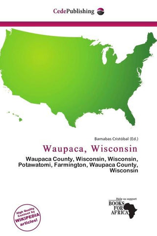 Waupaca, Wisconsin