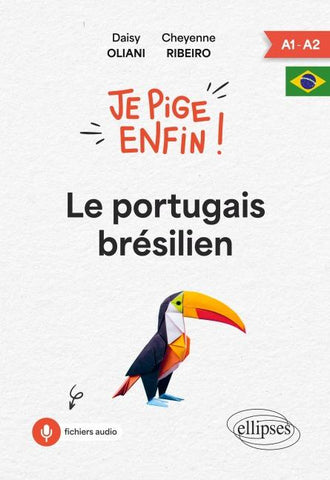 Je pige enfin le portugais brésilien !
