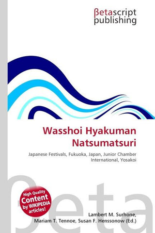 Wasshoi Hyakuman Natsumatsuri