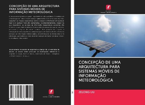 CONCEPÇÃO DE UMA ARQUITECTURA PARA SISTEMAS MÓVEIS DE INFORMAÇÃO METEOROLÓGICA