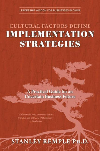 Cultural Factors Define Implementation Strategies