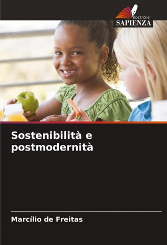 Sostenibilità e postmodernità