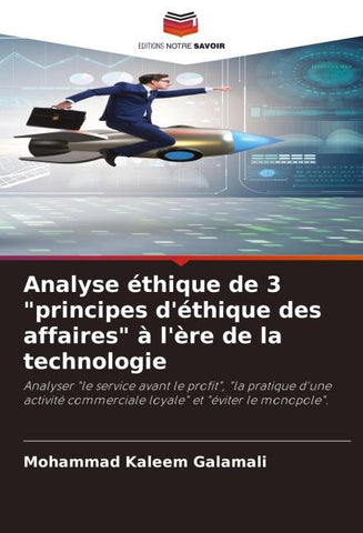 Analyse éthique de 3 "principes d'éthique des affaires" à l'ère de la technologie