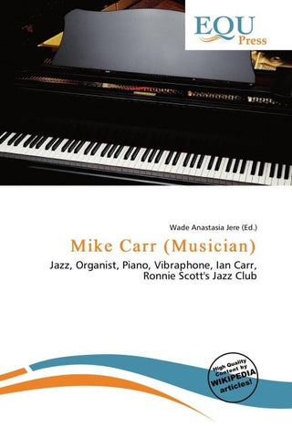 Mike Carr (Musician)