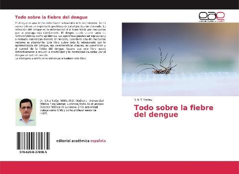 Todo sobre la fiebre del dengue