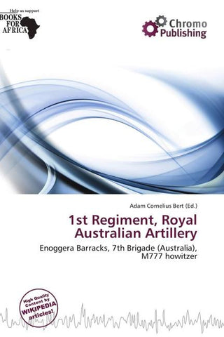 1st Regiment, Royal Australian Artillery