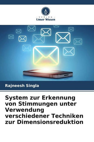 System zur Erkennung von Stimmungen unter Verwendung verschiedener Techniken zur Dimensionsreduktion