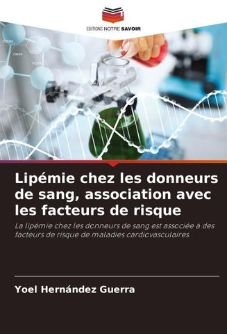 Lipémie chez les donneurs de sang, association avec les facteurs de risque