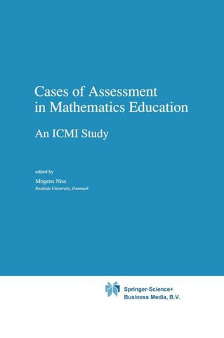 Cases of Assessment in Mathematics Education