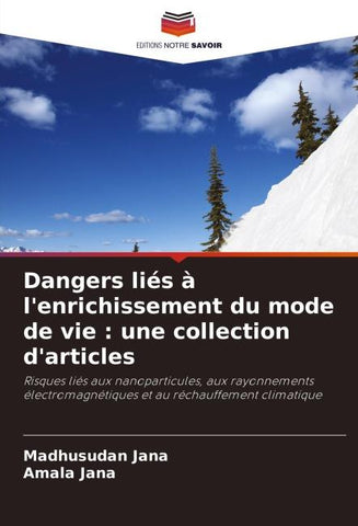 Dangers liés à l'enrichissement du mode de vie : une collection d'articles