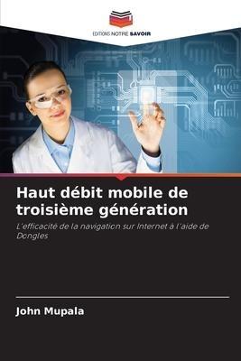 Haut débit mobile de troisième génération