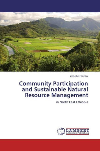 Community Participation and Sustainable Natural Resource Management