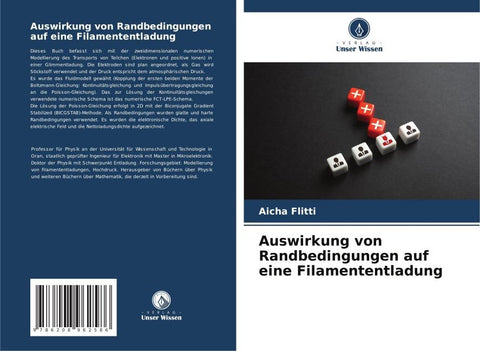 Auswirkung von Randbedingungen auf eine Filamententladung