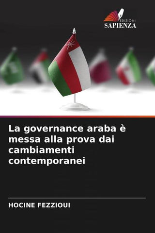 La governance araba è messa alla prova dai cambiamenti contemporanei