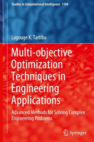 Multi-objective Optimization Techniques in Engineering Applications