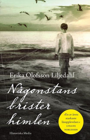 Någonstans brister himlen