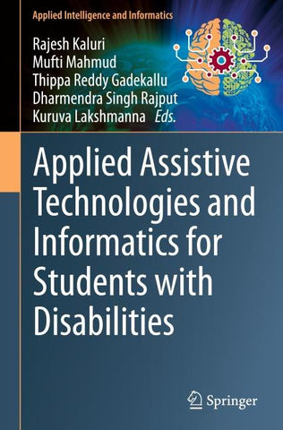 Applied Assistive Technologies and Informatics for Students with Disabilities
