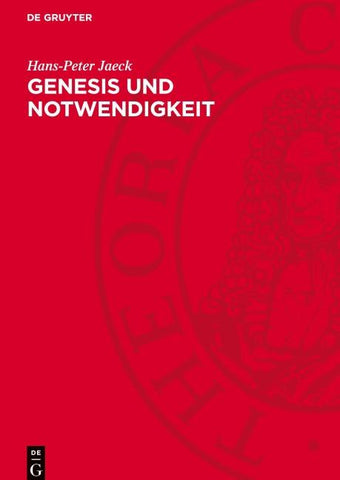 Genesis und Notwendigkeit