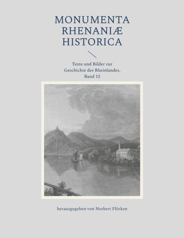 Monumenta Rhenaniae historica