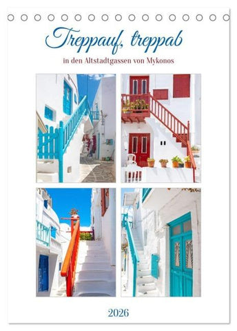 Treppauf, treppab in den Altstadtgassen von Mykonos (Tischkalender 2026 DIN A5 hoch), CALVENDO Monatskalender