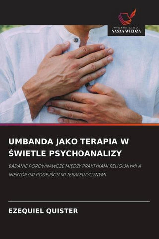 UMBANDA JAKO TERAPIA W ¿WIETLE PSYCHOANALIZY