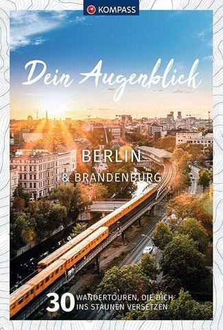 KOMPASS Dein Augenblick Berlin & Brandenburg