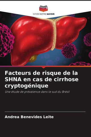 Facteurs de risque de la SHNA en cas de cirrhose cryptogénique