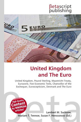 United Kingdom and The Euro
