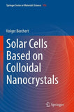 Solar Cells Based on Colloidal Nanocrystals