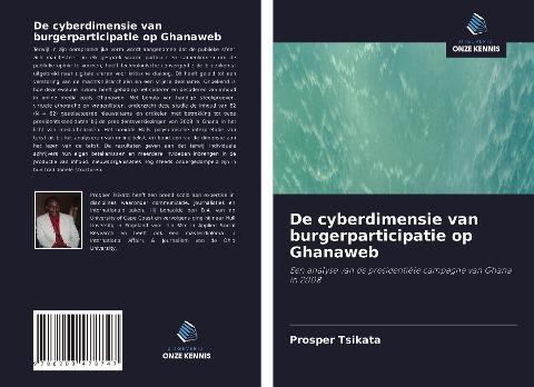 De cyberdimensie van burgerparticipatie op Ghanaweb