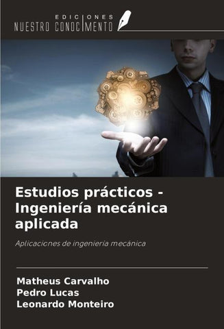 Estudios prácticos - Ingeniería mecánica aplicada