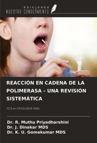 REACCIÓN EN CADENA DE LA POLIMERASA - UNA REVISIÓN SISTEMÁTICA