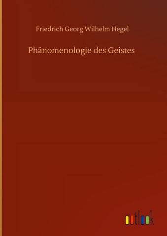 Phänomenologie des Geistes